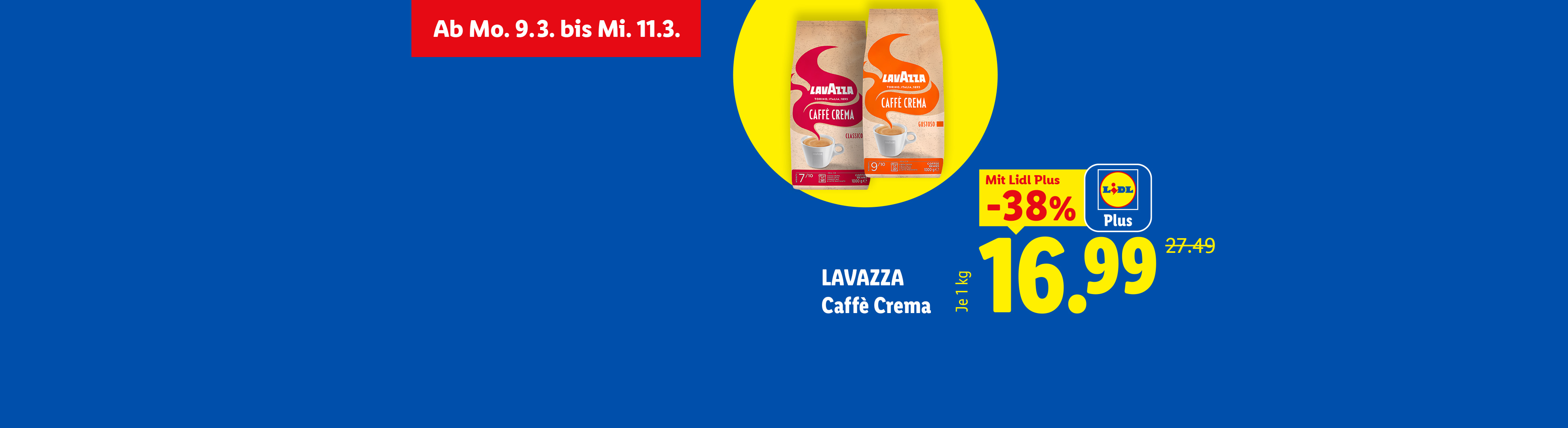 Werbebanner für Kaffeebohnen im Angebot, gültig vom 9. bis 11. März, mit 38% Rabatt über Lidl Plus.