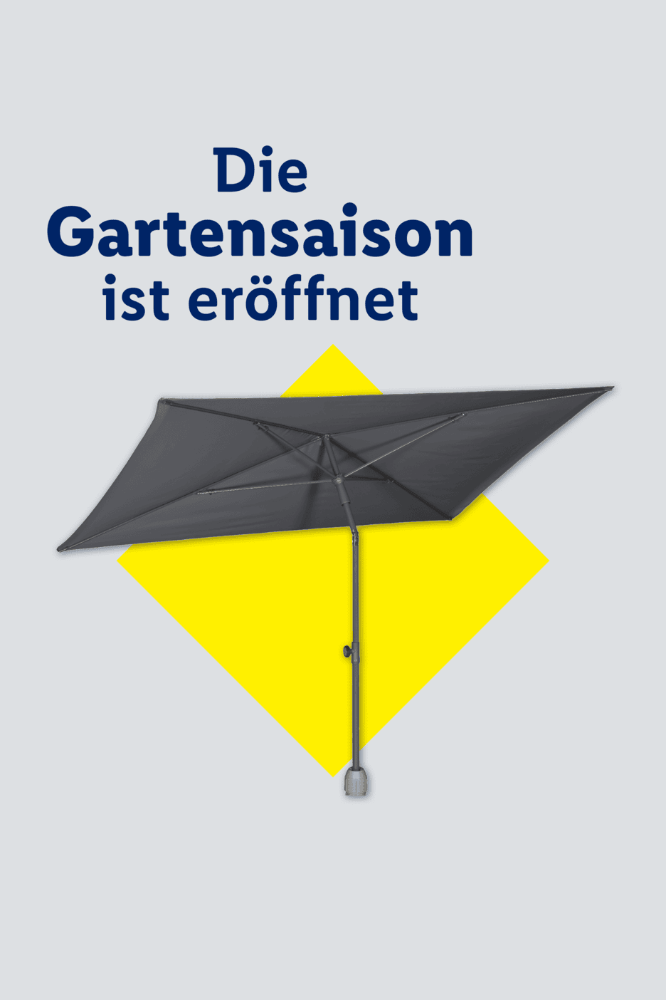 Grauer Sonnenschirm auf gelbem Hintergrund mit dem Text 'Die Gartensaison ist eröffnet'
