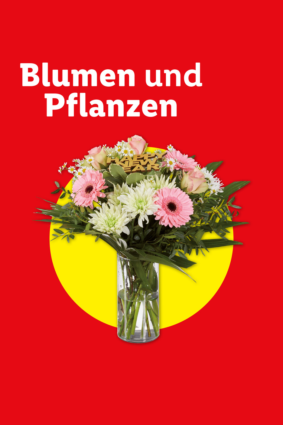 Blumen und Pflanzen: Bunter Blumenstrauß mit „Happy New Year“-Stecker in einer Vase