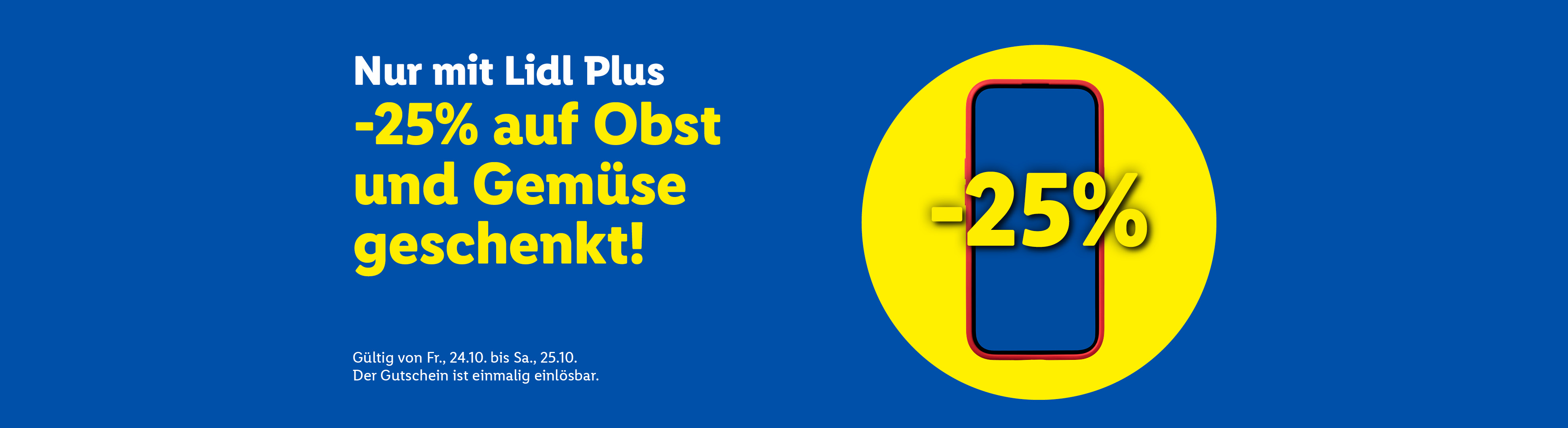 Lidl Plus Angebot: 25% Rabatt auf Obst und Gemüse, gültig vom 24.10. bis 25.10.