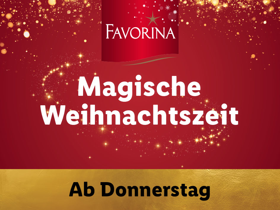 Magische Weihnachtszeit mit Favorina