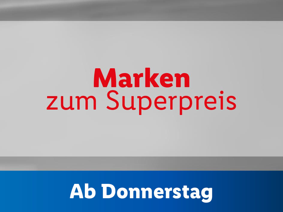 Marken zum Superpreis