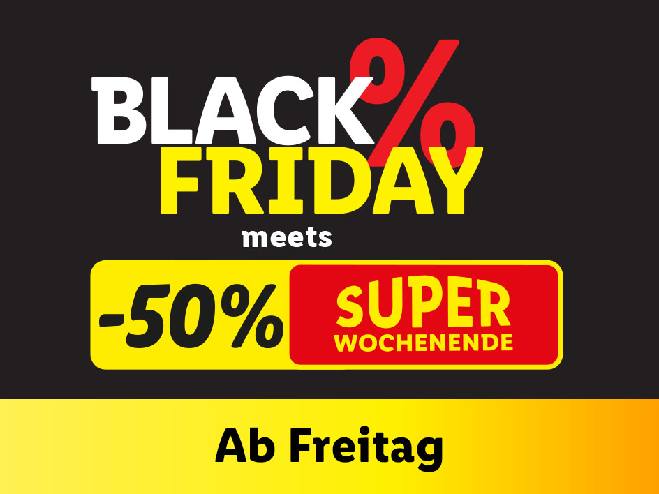 Black Friday meets Super Wochenende