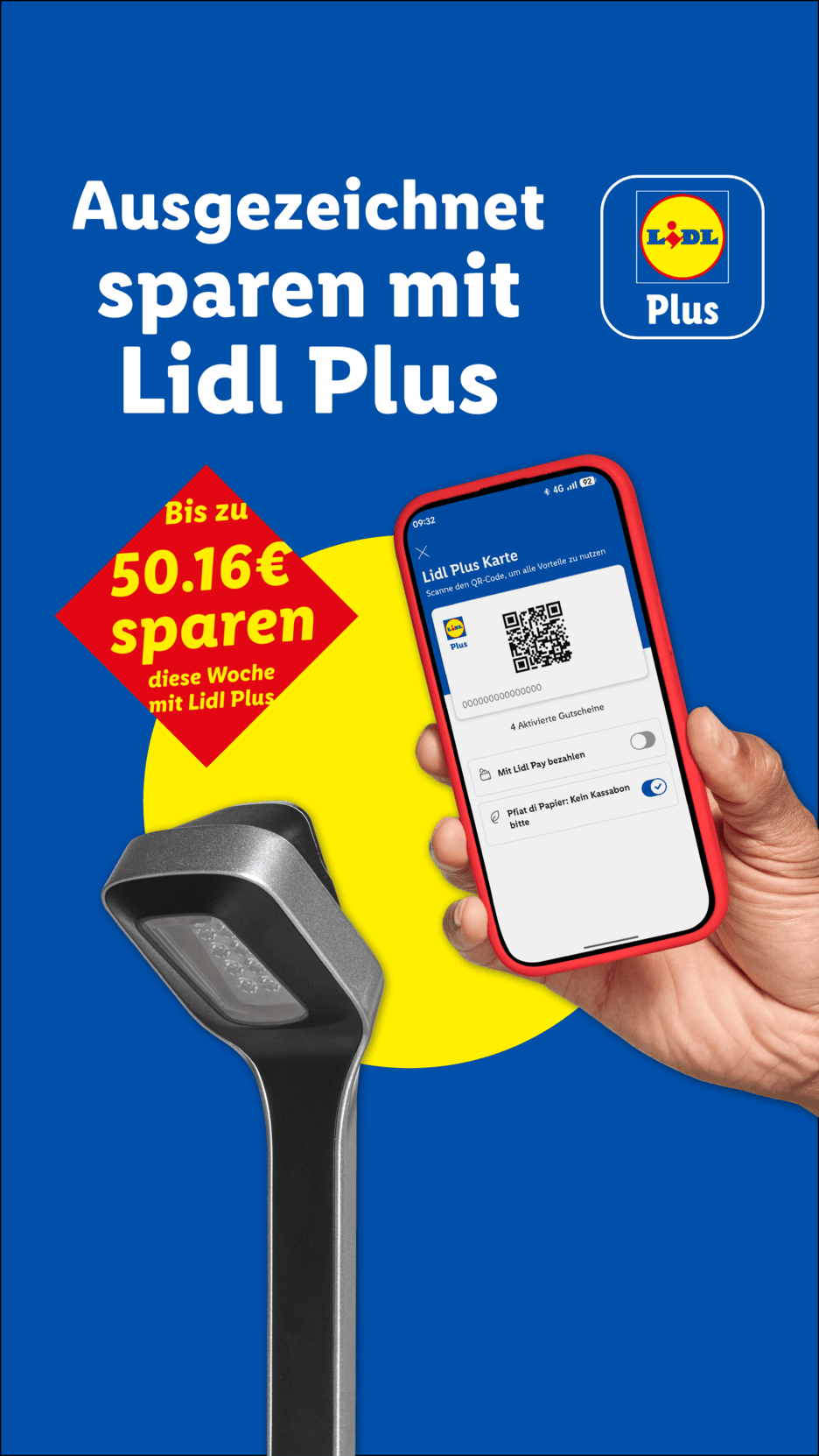 Ein Smartphone mit der Kundenkarten-App wird an ein Kassenterminal gehalten, mit dem Text 'Bis zu 50.16€ sparen diese Woche mit Lidl Plus'.