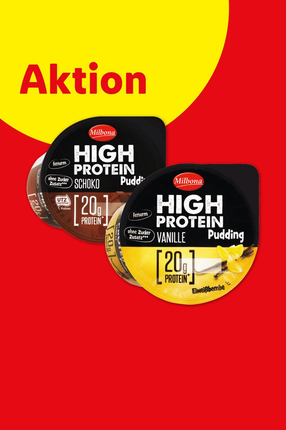 Aktion: High Protein Pudding in Schoko und Vanille, fettarm und ohne Zuckerzusatz.