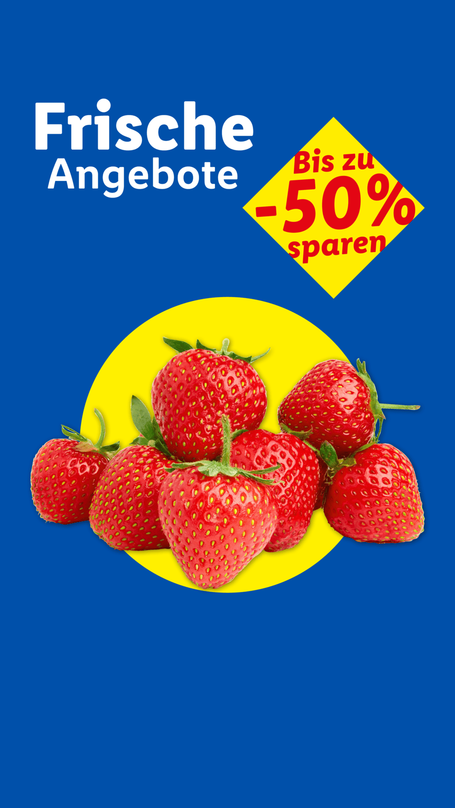 Frische Angebote: Erdbeeren mit bis zu 50% Rabatt auf blauem Hintergrund.