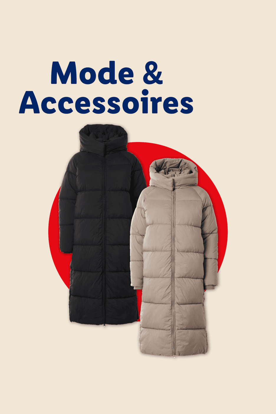Zwei lange Steppmäntel in Schwarz und Beige vor einem roten Kreis mit dem Text 'Mode & Accessoires'.