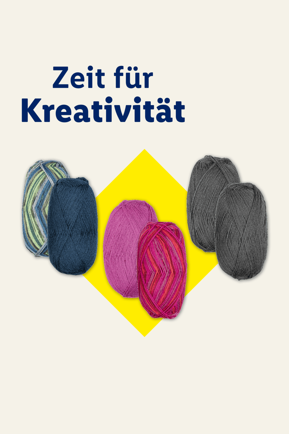 Slogan 'Zeit für Kreativität' über verschiedenen Wollknäueln in Blau, Grün, Pink und Grau vor einem gelben Rauten-Hintergrund.